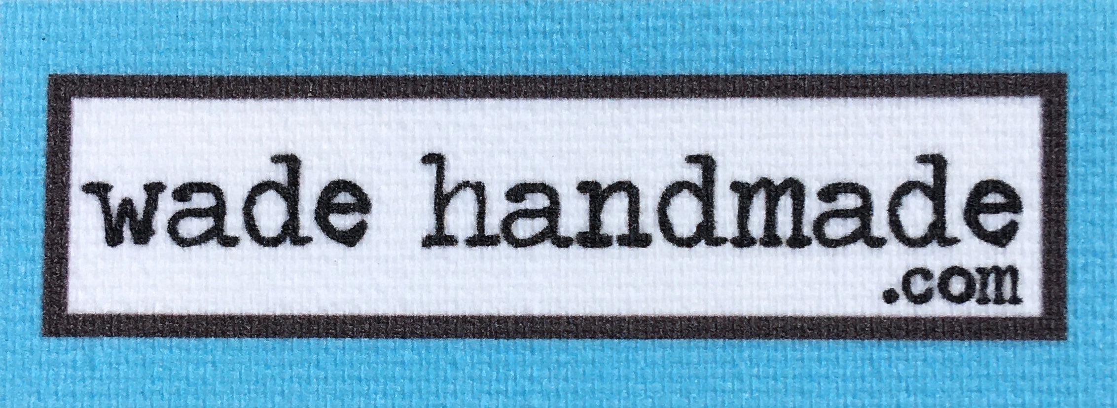 Wade Handmade